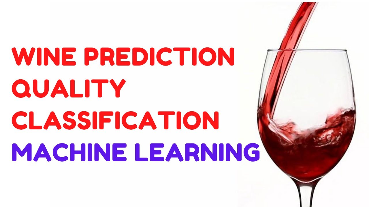 Wine Quality Prediction Using Logistic Regression And Random Forest ...