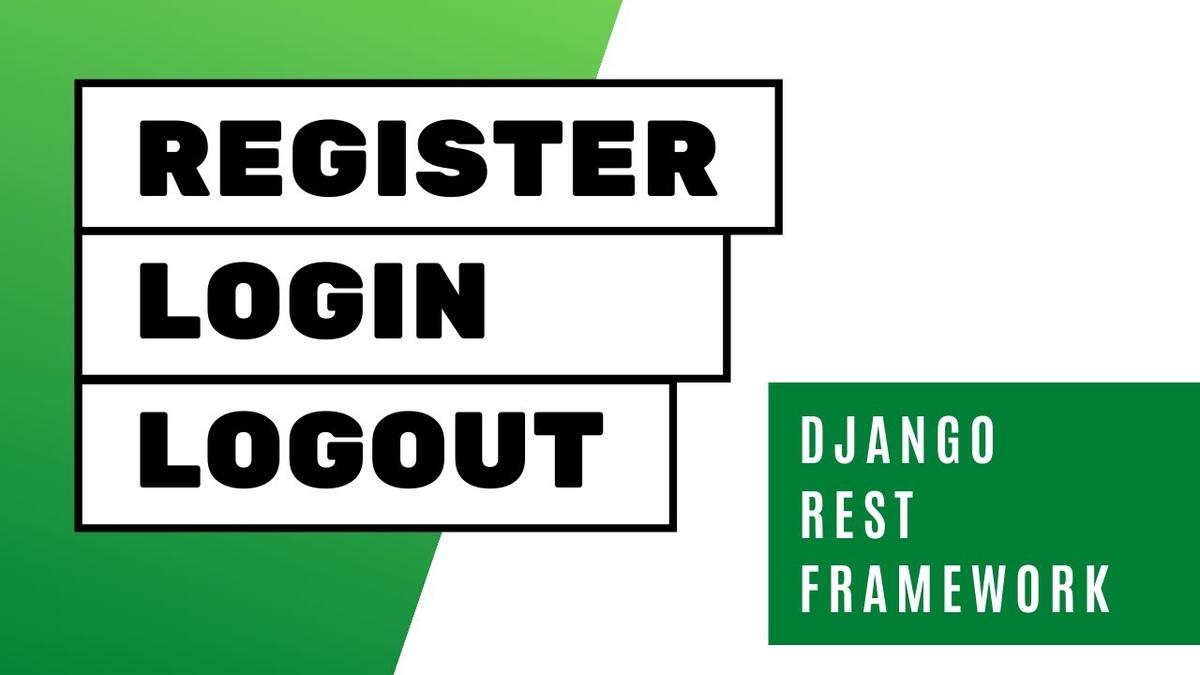 Django REST Framework User Register Login Logout API