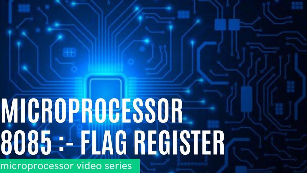 'Video thumbnail for Microprocessor 8085 | Flag Register'
