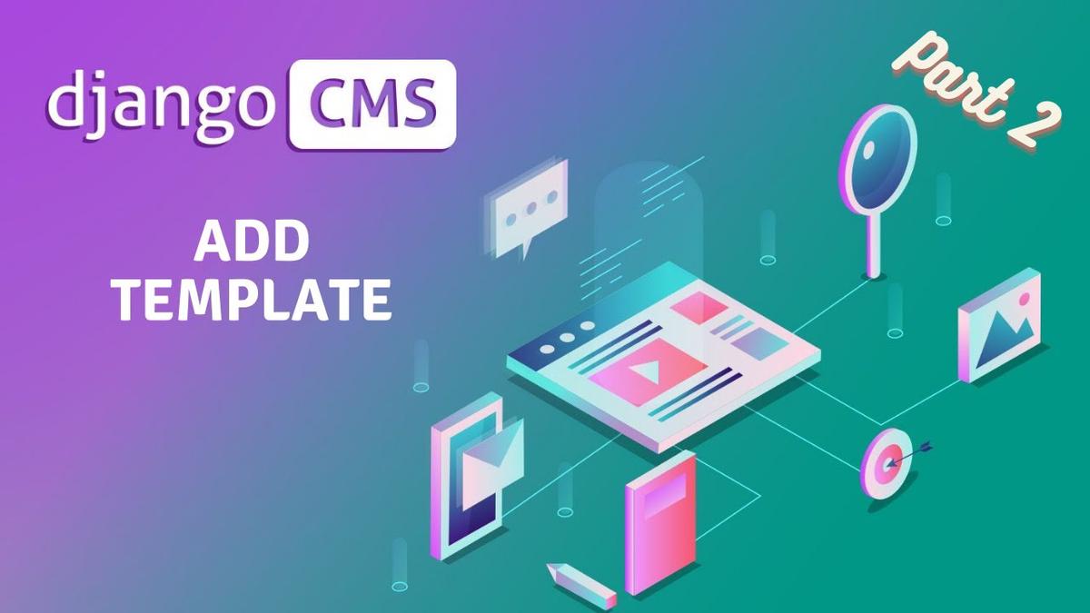 'Video thumbnail for Django CMS - Add Templates in Website | Part 2'