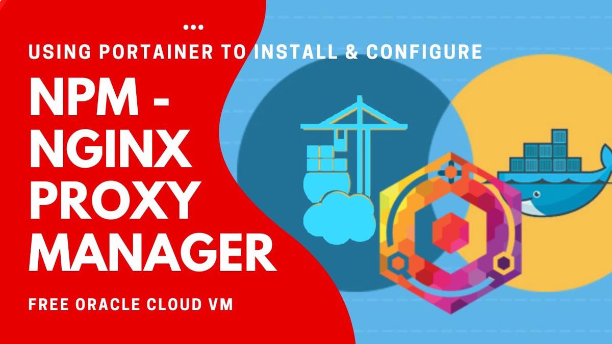 'Video thumbnail for Using Portainer to install NPM and Configure Domain Access for Management Portal of Portainer & NPM'