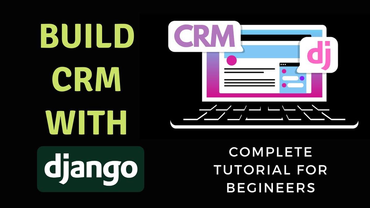 'Video thumbnail for Django Tutorial for Beginners - Build CRM using Django Framework | 2022'