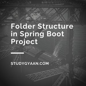 Best Folder Structure in Spring Boot Project