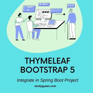 How to Use Thymeleaf and Bootstrap 5 Template Engine in Spring Boot