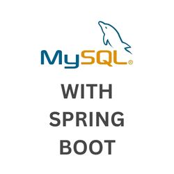 How to Connect MySQL with Spring Boot
