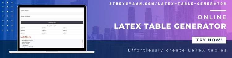 Generate LaTeX Tables Easily with StudyGyaan Latex Table Generator