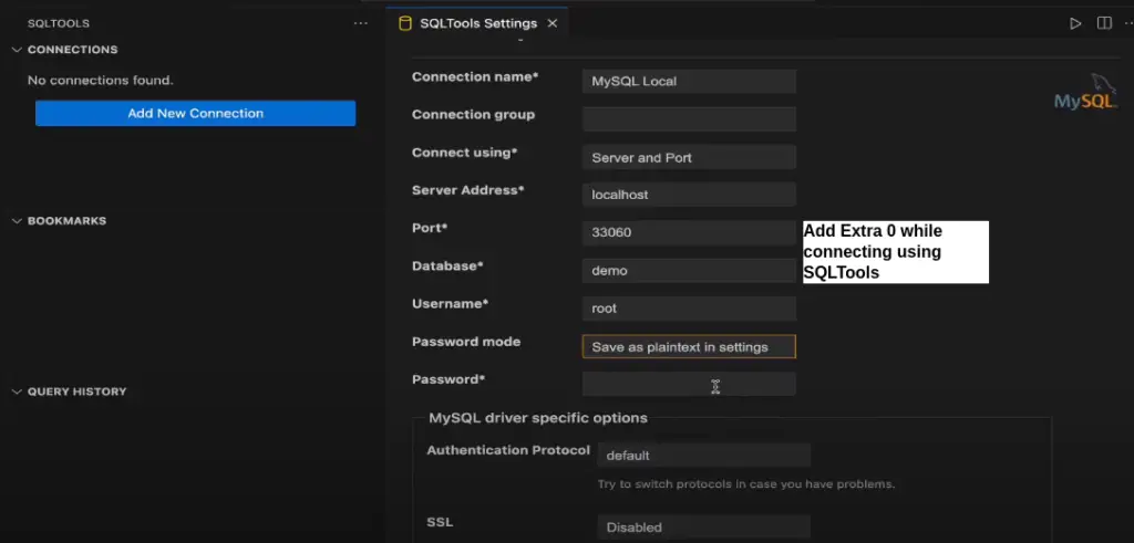 Add Connection Details for Connecting MYSQL using VSCode.
